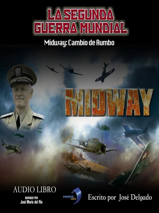 Title details for La Segunda Guerra Mundial by José Delgado - Wait list